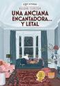 Una Anciana Encantadora? Y Letal (Cozy Mystery) - Preview