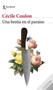Una Bestia En El Paraíso