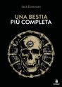 Una Bestia Più Completa - Preview
