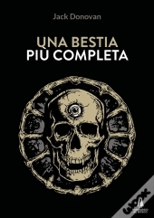 Una Bestia Più Completa