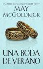 Una Boda De Verano - Preview