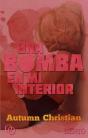Una Bomba En Mi Interior - Preview