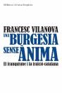 Una Burgesia Sense Ànima - Preview