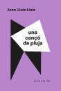 Una Canço De Pluja - Preview