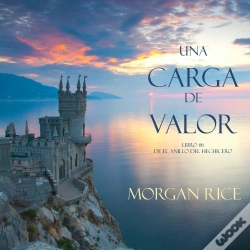 Capa do artigo Una Carga De Valor (Libro #6 De El Anillo Del Hechicero)