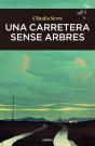 Una Carretera Sense Arbres - Preview