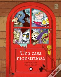 Una Casa Monstruosa