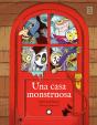 Una Casa Monstruosa - Preview