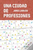 Una Ciudad De Profesiones