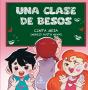 Una Clase De Besos - Preview