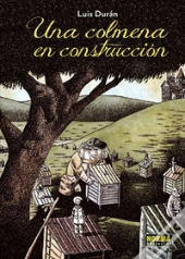 Una Colmena En Construccion