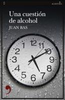 Una Cuestion De Alcohol