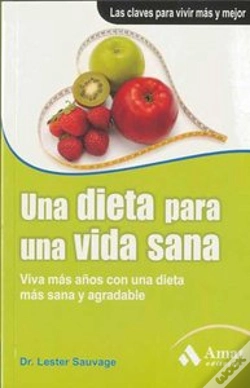 Capa do artigo Una Dieta Para Una Vida Sana