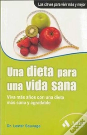 Capa do artigo Una Dieta Para Una Vida Sana