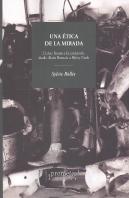 Una Ética De La Mirada