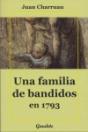Una Familia De Bandidos En 1793 - Preview