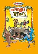 Una Festassa Per Al Tigre