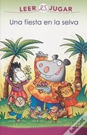 Una Fiesta En La Selva  