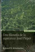 Una Filosofía De La Esperanza. Josef Pieper