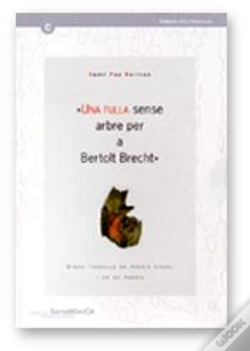 Capa do artigo Una Fulla Sense Arbre Per A Bertolt Brech, Dinou Treballs De Poesia Visual I Un De Poesia, Centre D'