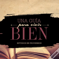 Capa do artigo Una Guia Para Vivir Bien