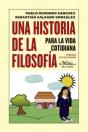 Una Historia De La Filosofía Para La Vida Cotidiana - Preview