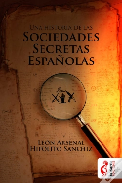 Capa do artigo Una Historia De Las Sociedades Secretas Españolas