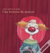 Una Historia De Narices