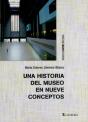 Una Historia Del Museo En Nueve Conceptos  - Preview