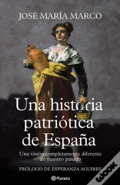 Una Historia Patriótica De España