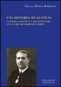 Una Historia Sin Justicia - Preview
