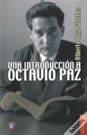 Una Introduccion A Octavio Paz  
