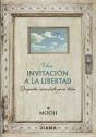 Una Invitacion A La Libertad - Preview
