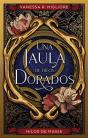 Una Jaula De Hilos Dorados - Preview