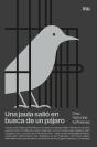 Una Jaula Salió En Busca De Un Pájaro - Preview