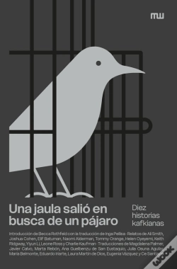 Capa do artigo Una Jaula Salió En Busca De Un Pájaro