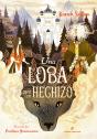 Una Loba Para Un Hechizo - Preview