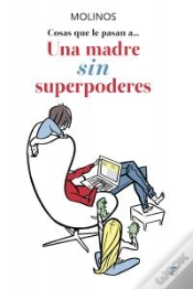 Capa do artigo Una Madre Sin Superpoderes