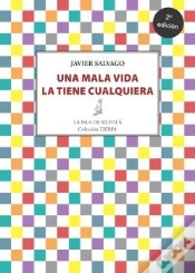 Capa do artigo Una Mala Vida La Tiene Cualquiera