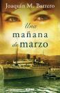 Una Mañana De Marzo (Serie Corazón Rodríguez) - Preview