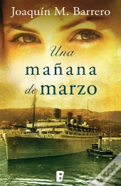 Una Mañana De Marzo (Serie Corazón Rodríguez)