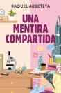 Una Mentira Compartida - Preview