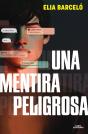 Una Mentira Peligrosa - Preview