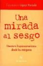 Una Mirada Al Sesgo. Literatura Hispanoamericana D - Preview