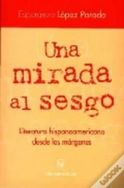 Capa do artigo Una Mirada Al Sesgo. Literatura Hispanoamericana D