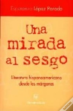 Capa do artigo Una Mirada Al Sesgo. Literatura Hispanoamericana D