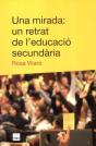 Una Mirada: Un Retrat De L'Educació Secundària - Preview