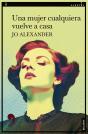 Una Mujer Cualquiera Vuelve A Casa - Preview