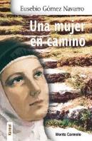 Una Mujer En Camino