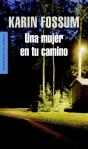 Una Mujer En Tu Camino (Inspector Sejer 5) - Preview